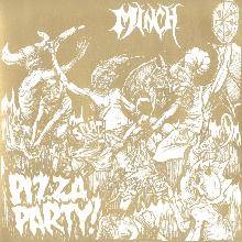 Minch : Pizza Party!